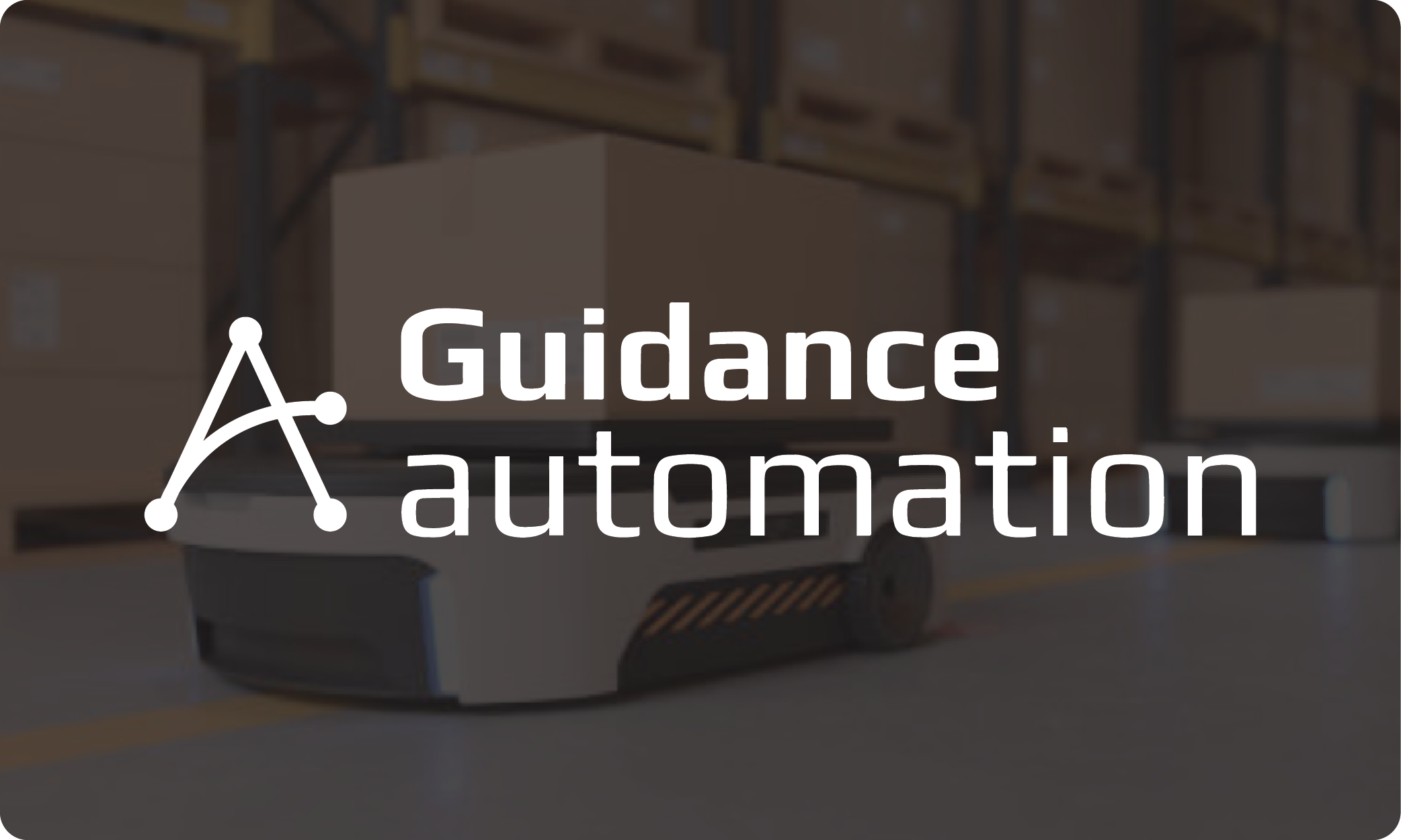 Warehouse with stacked boxes and a robot moving a box on a cart. Overlaid text says 'Guidance Automation' in logo form.