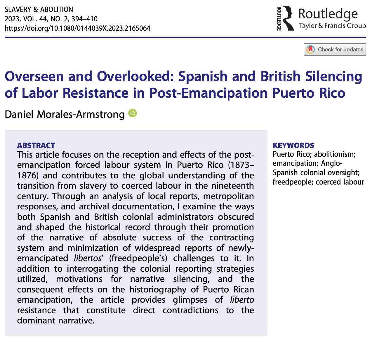 A screenshot of an academic journal article titled "Overseen and Overlooked: Spanish and British Silencing of Labor Resistance in Post-Emancipation Puerto Rico," published in "Slavery & Abolition," by Daniel Morales-Armstrong. The page includes the journal's header, article title in bold, author's name with an ID icon, and the abstract discussing the post-emancipation labor system in Puerto Rico, colonial administration, and resistance.