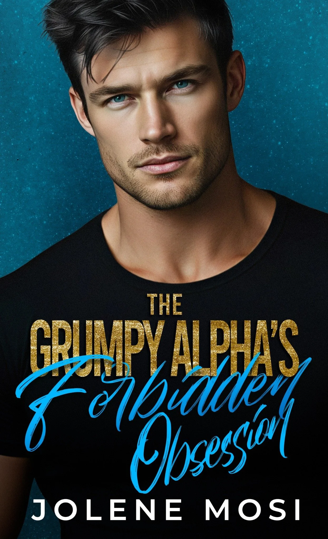 The Grumpy Alpha’s Forbidden Obsession by Jolene Mosi book cover