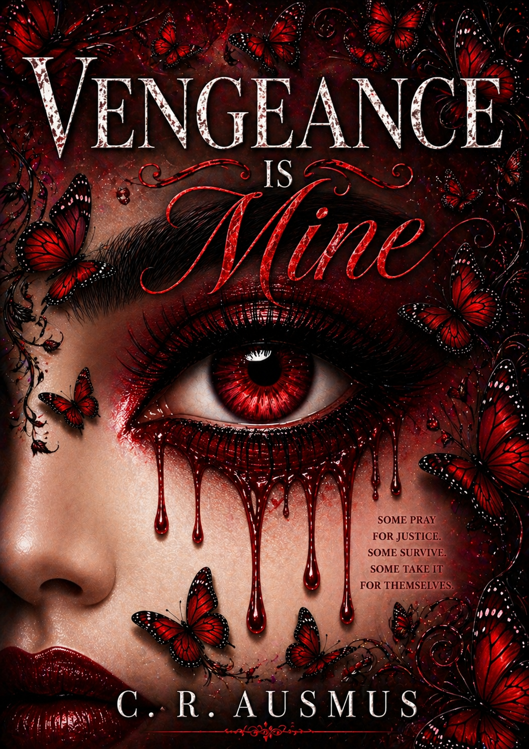 Vengeance Is Mine by C. R. Ausmus book cover