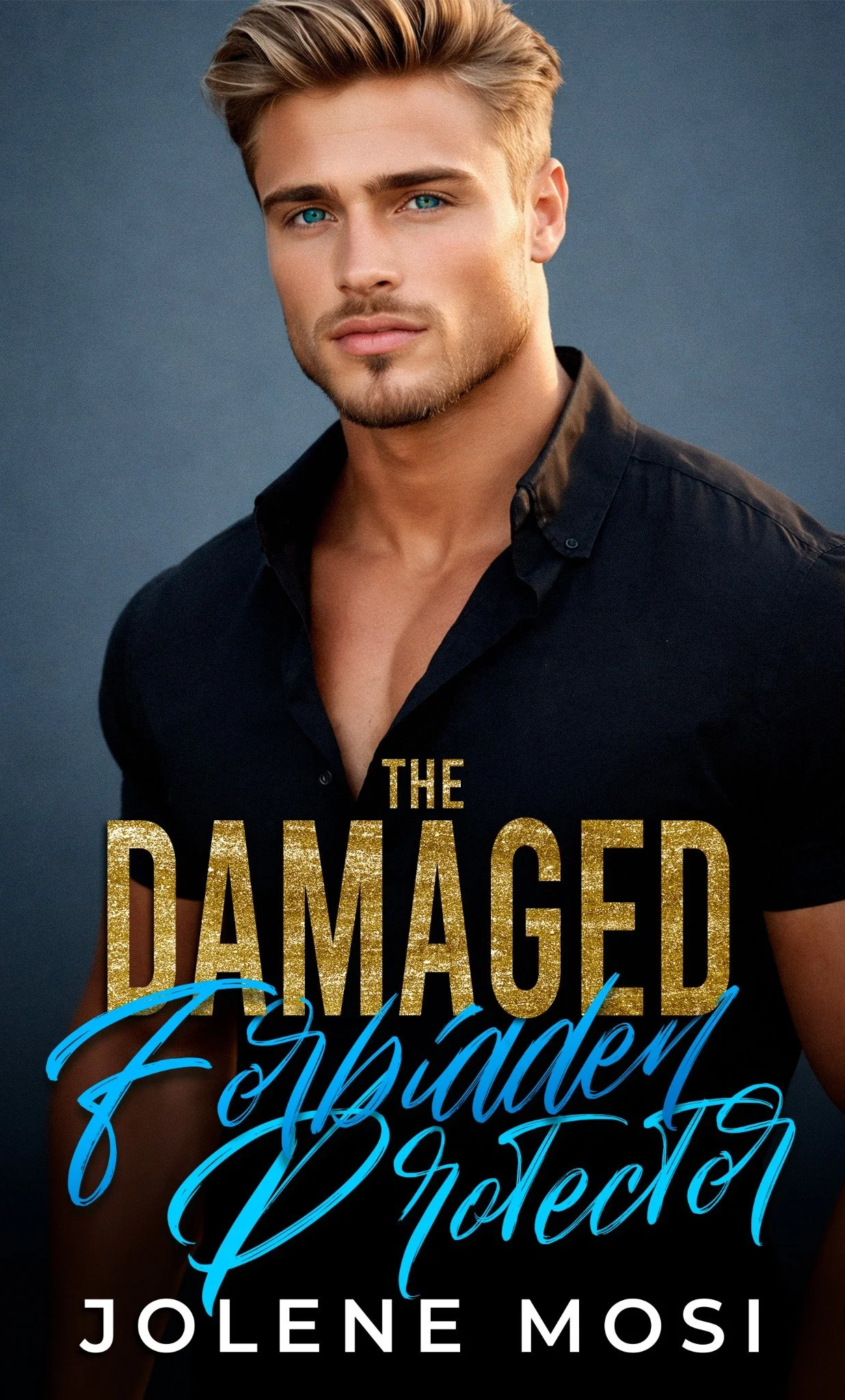 The Damaged Forbidden Protector by Jolene Mosi book cover