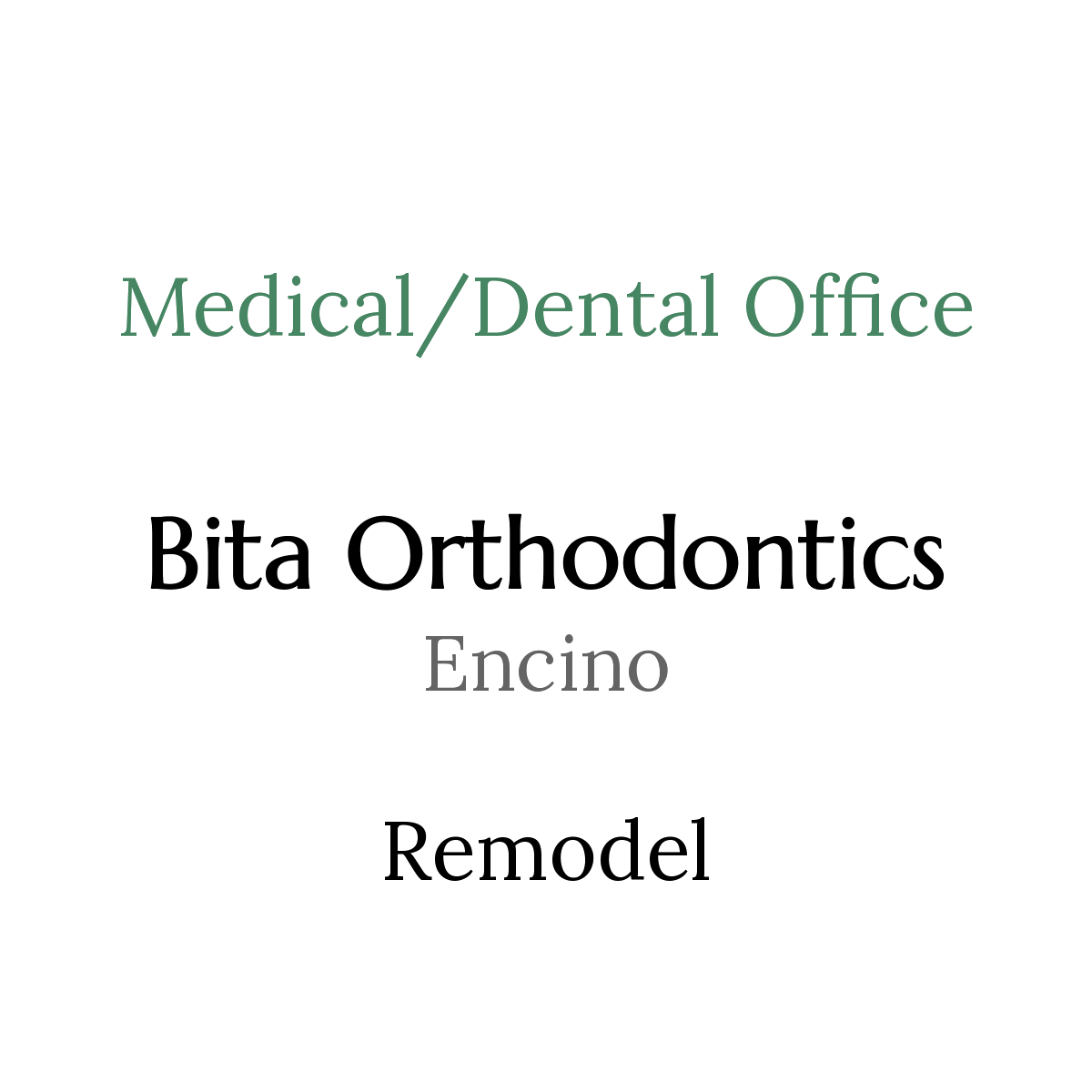 Sign for a medical/dental office offering orthodontics, incognito, and remodel services.