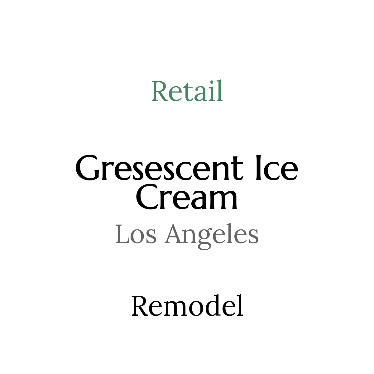 Text that reads 'Retail', 'Resent Lee', 'Groom', 'Los Angeles', and 'Remodel' in black and red font on a white background.