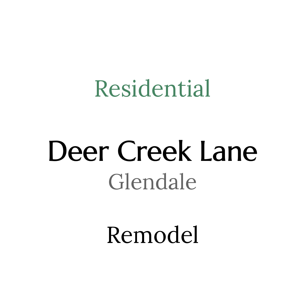 Sign with red and black text displaying 'Residential Deer Creek Lane Glendale Remailed'