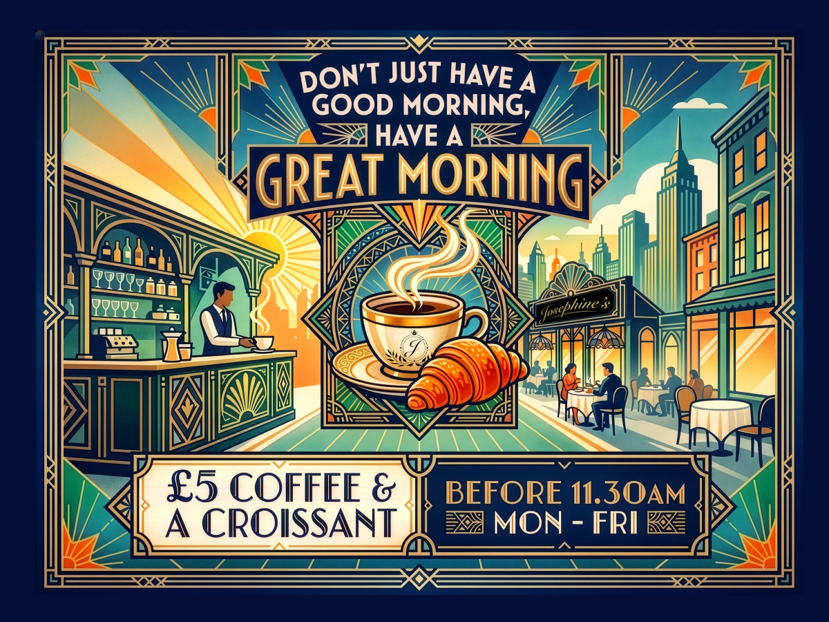 A colorful, vintage-style poster advertising coffee and croissants, featuring a cityscape with buildings and outdoor cafe seating at sunset. It states, "Don't just have a good morning, have a great morning," offers coffee and a croissant for five pounds before 11:30 a.m., Monday through Friday.