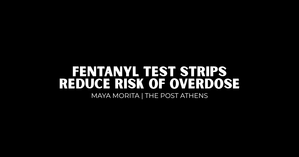 Fentanyl test strips reduce risk of overdose