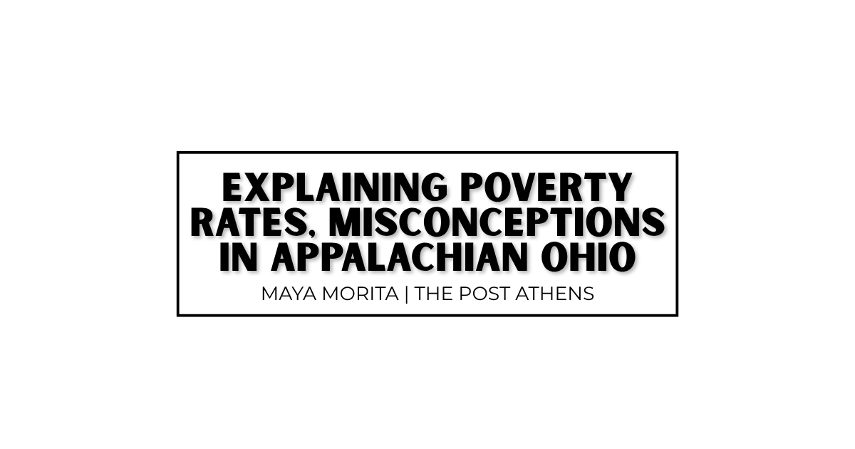 Explaining poverty rates, misconceptions in Appalachian Ohio