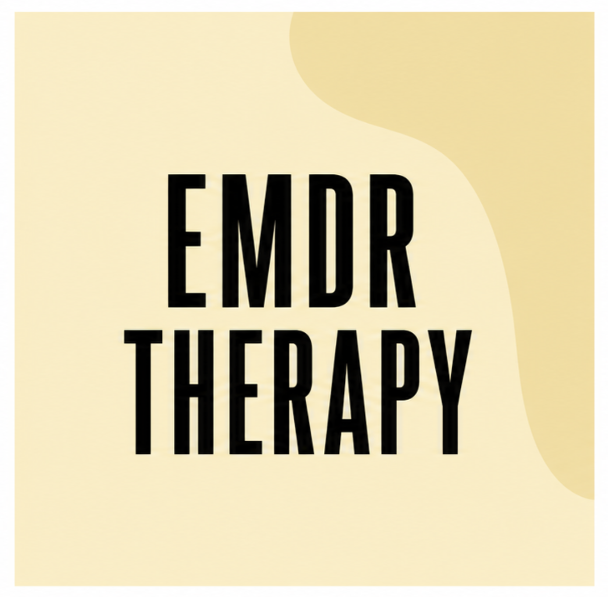 Image features the text 'EMDR THERAPY' in bold black letters on a light yellow background with abstract curved shapes.