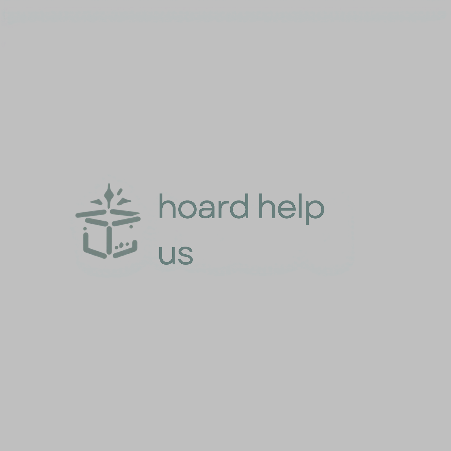Hoard Help Us