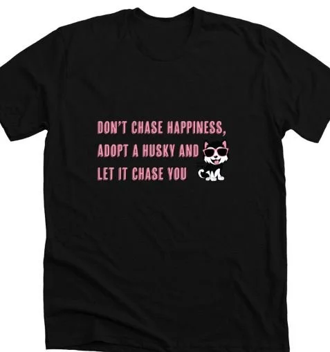let happiness chase you.JPG