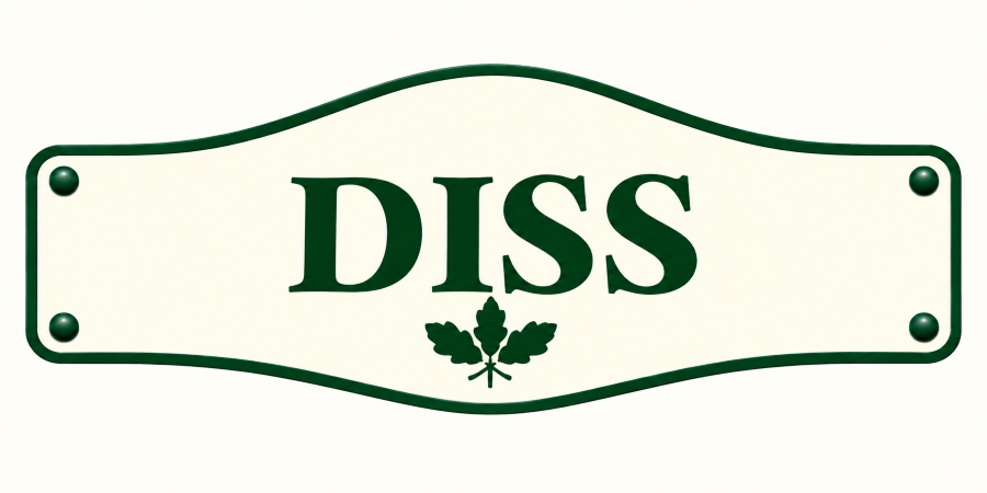 A sign with the word 'DISS' in large letters and a small image of a green leafy plant at the bottom center.