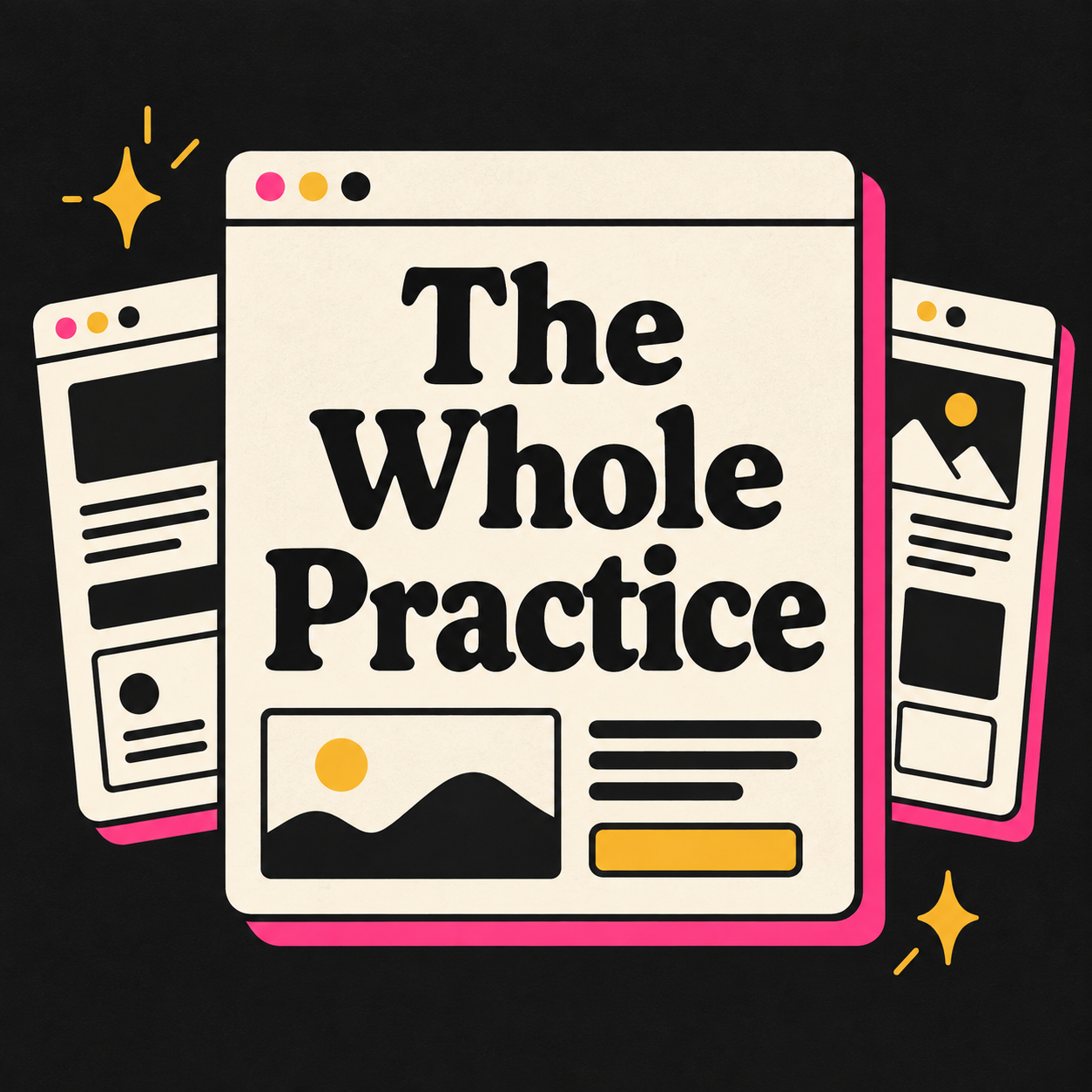 The Whole Practice