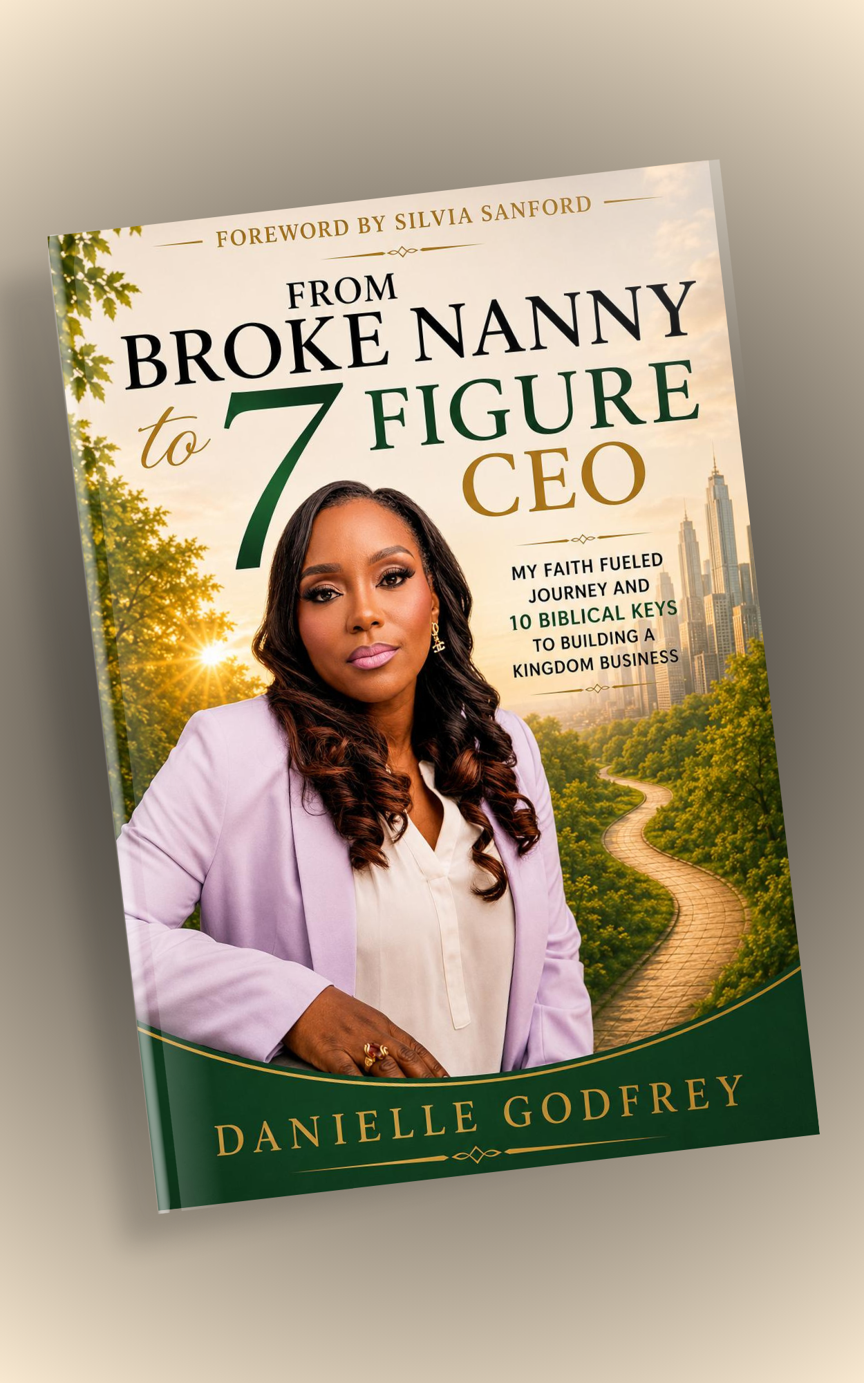Discover the story and teachings of Danielle Godfrey—author, CPA, founder of Set Apart Accountancy Corp., and author of From Broke Nanny to Seven-Figure CEO. Danielle Godfrey, Kingdom Wealth Coach, Christian Author CPA, Danielle Godfrey book.