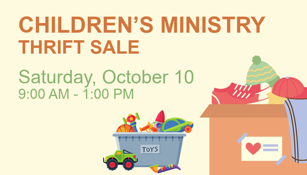 Feature Graphic - Children's Ministry Thrift Sale October 10 from 9 AM to 1 PM