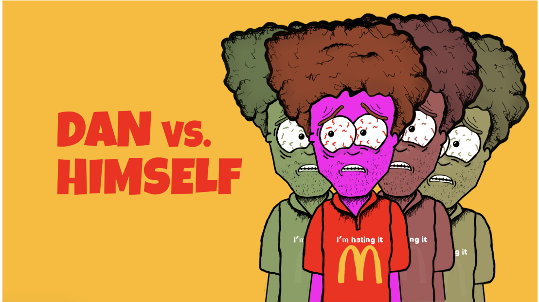 DAN vs HIMSELF