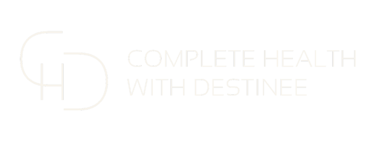 Complete Health with Destinee