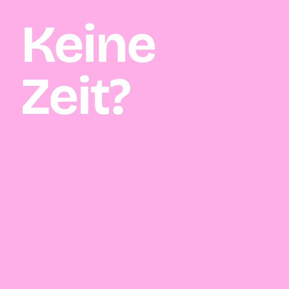 Ich habe keine Zeit. Aber offenbar noch Platz im Kalender.