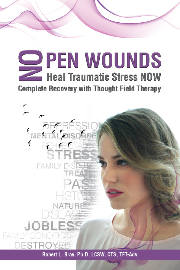 No Open Wounds – Heal Traumatic Stress NOW (E-Book)