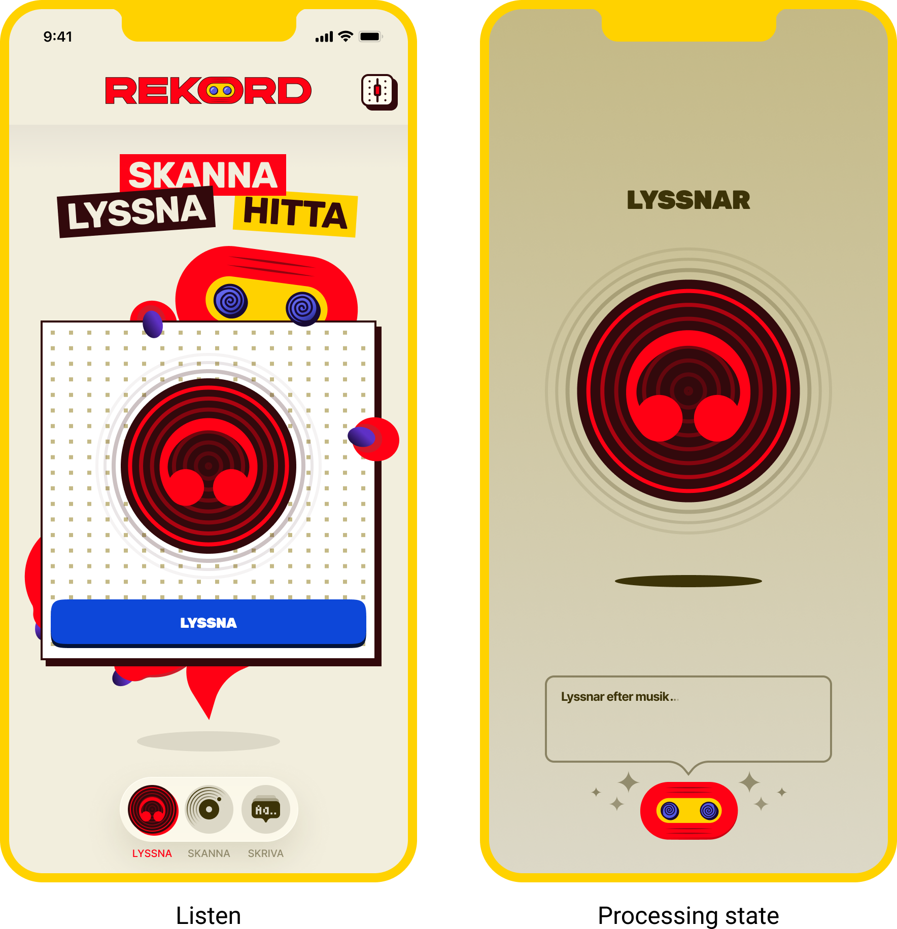 A screenshot of a mobile app interface called 'REKORD' with a yellow background. The app offers options related to listening, scanning, and writing, with the Swedish words 'LYSSNA', 'SKANNA', and 'SKRIVA'. The main section shows an audio or sound feature with a red and black concentric circle target design. There is a loading message that says 'Lyssnar efter musik...' in Swedish, which means 'Listening for music...'. The interface includes various icons and buttons, some with spiral and sound wave patterns.