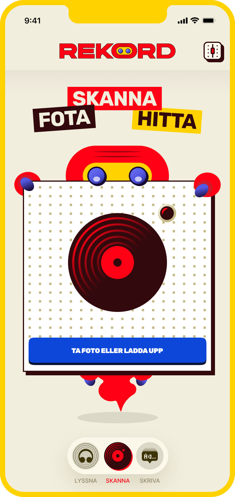 Mobile app interface with a record player and colorful text in Swedish that reads 'REKORD', 'SKANNA', 'FOTA', and 'HITTA'. The screen shows a record and buttons, including a blue button with the text 'TA FOTO ELLER LADD UPP'.