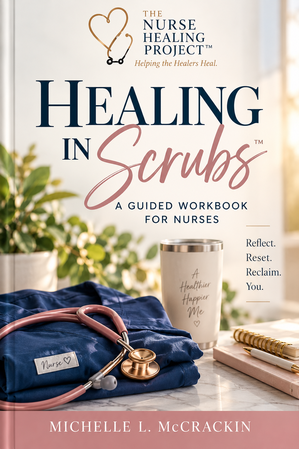 Healing in Scrubs