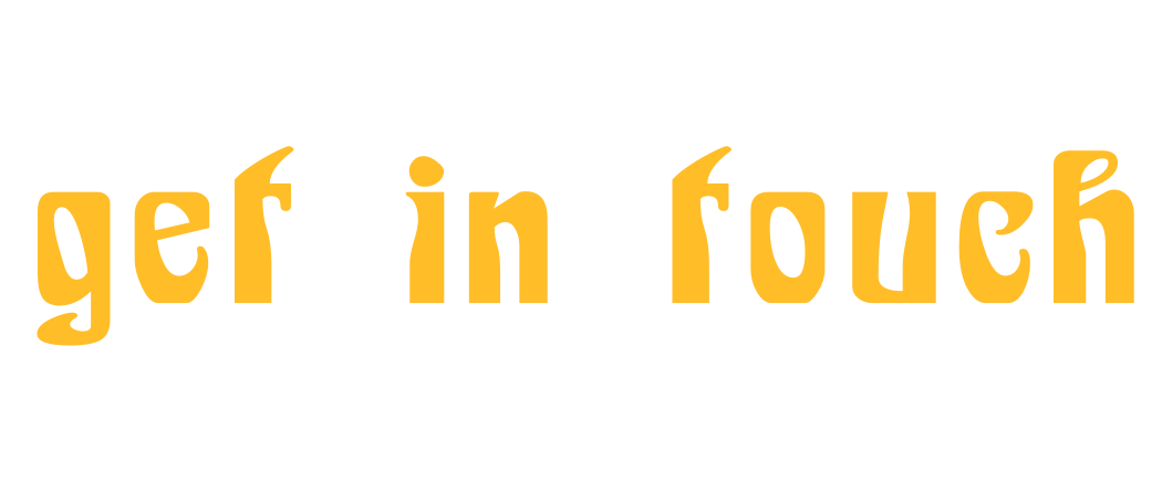 Stylized text reading "get in touch" in bold yellow text on a black background.