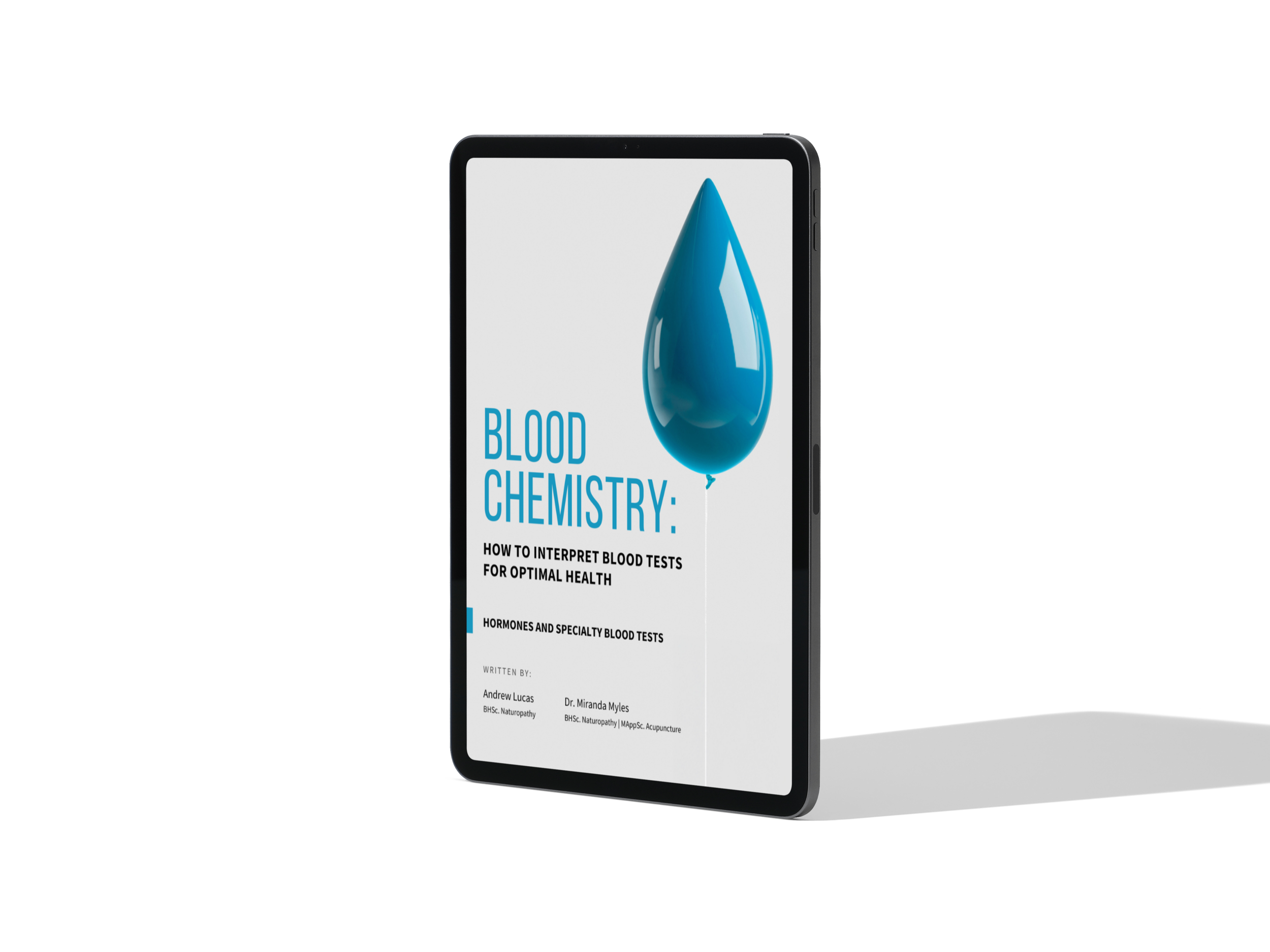 Blood Chemistry: How to Interpret Blood Tests for Optimal Health — Hormones and Specialty Tests (Digital Edition)