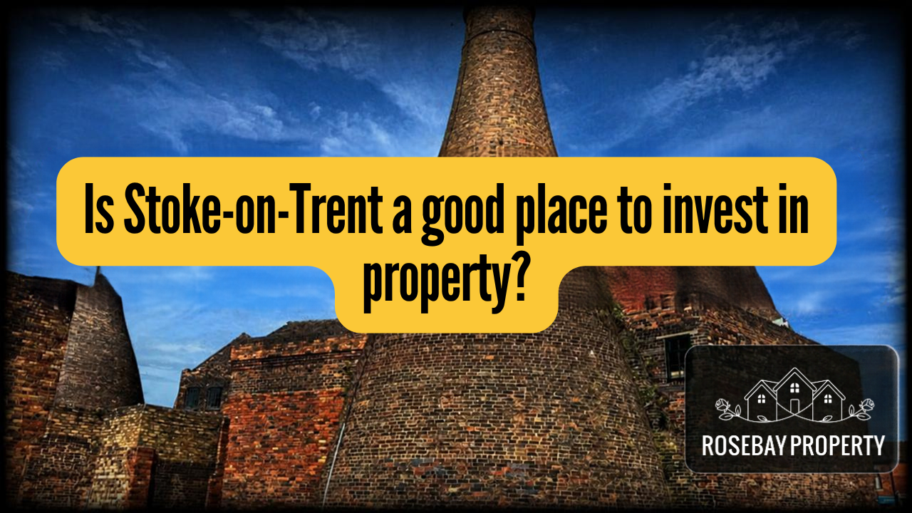 Is Stoke-on-Trent a Good Place to Invest in Property? A Local Investor's Guide