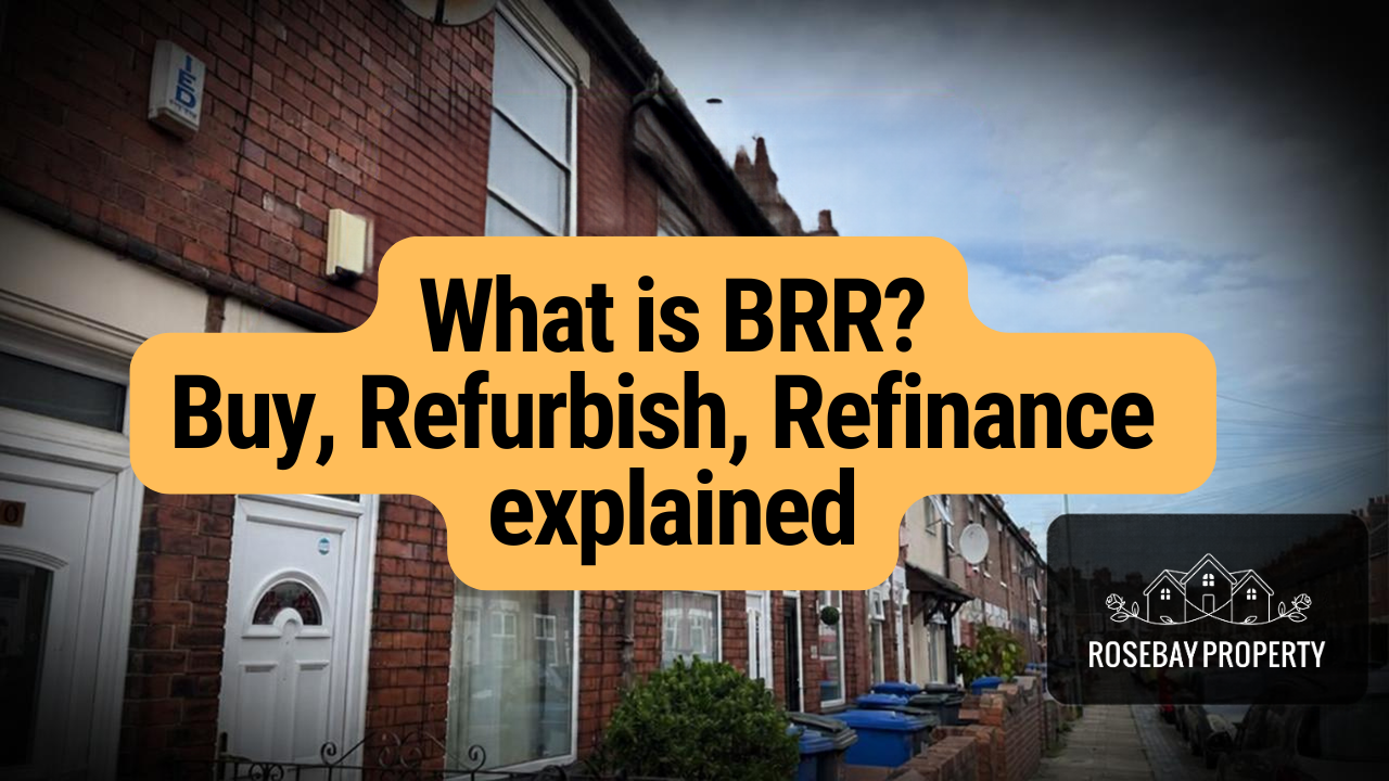 What Is BRR? A Beginner's Guide to Buy, Refurbish, Refinance Property Investing