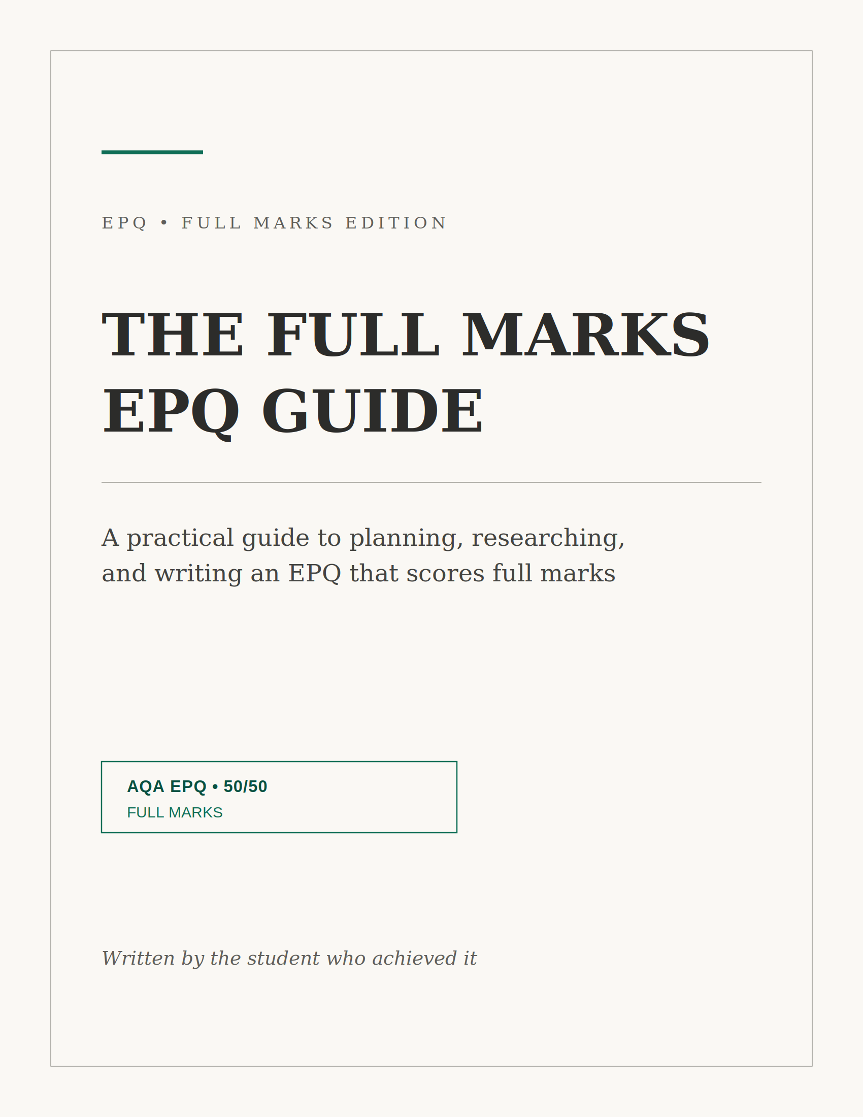 The Full Marks EPQ Guide