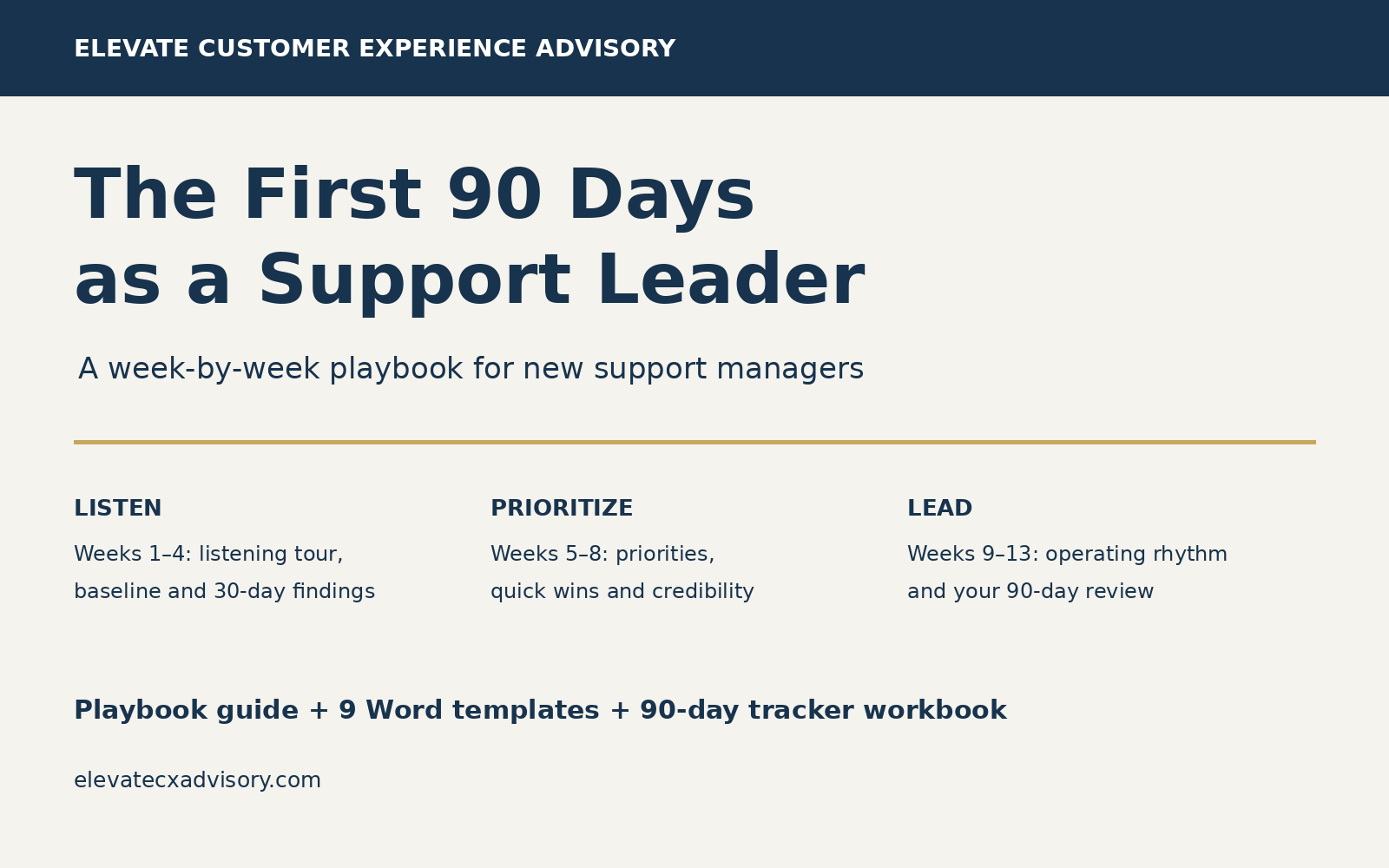 The First 90 Days as a Support Leader