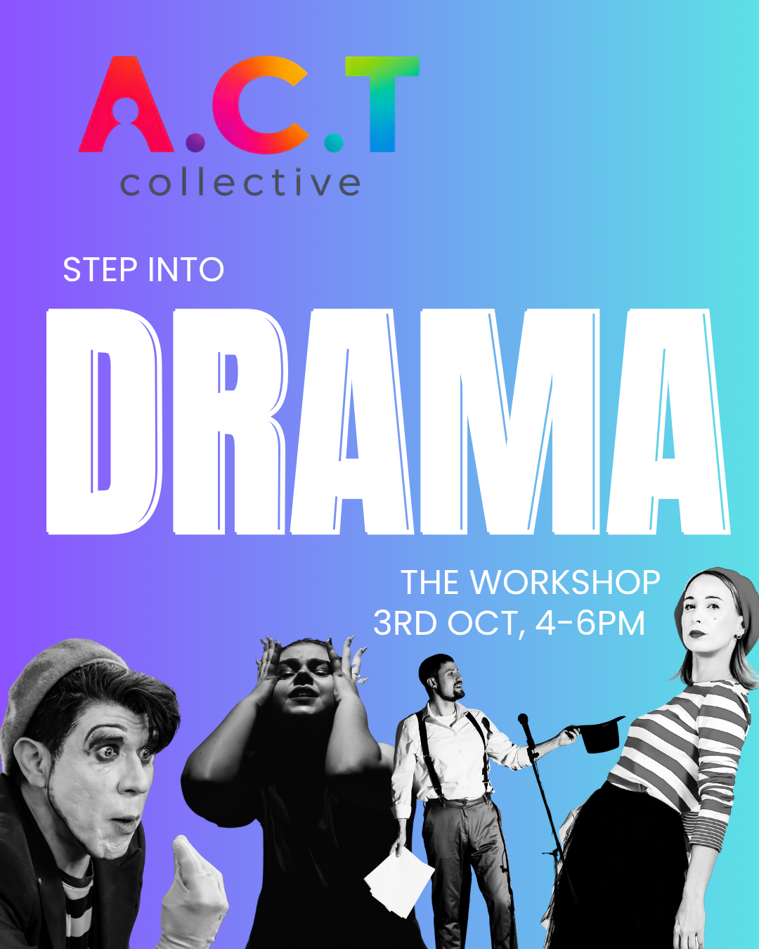 Step into DRAMA: the workshop 3.10.26