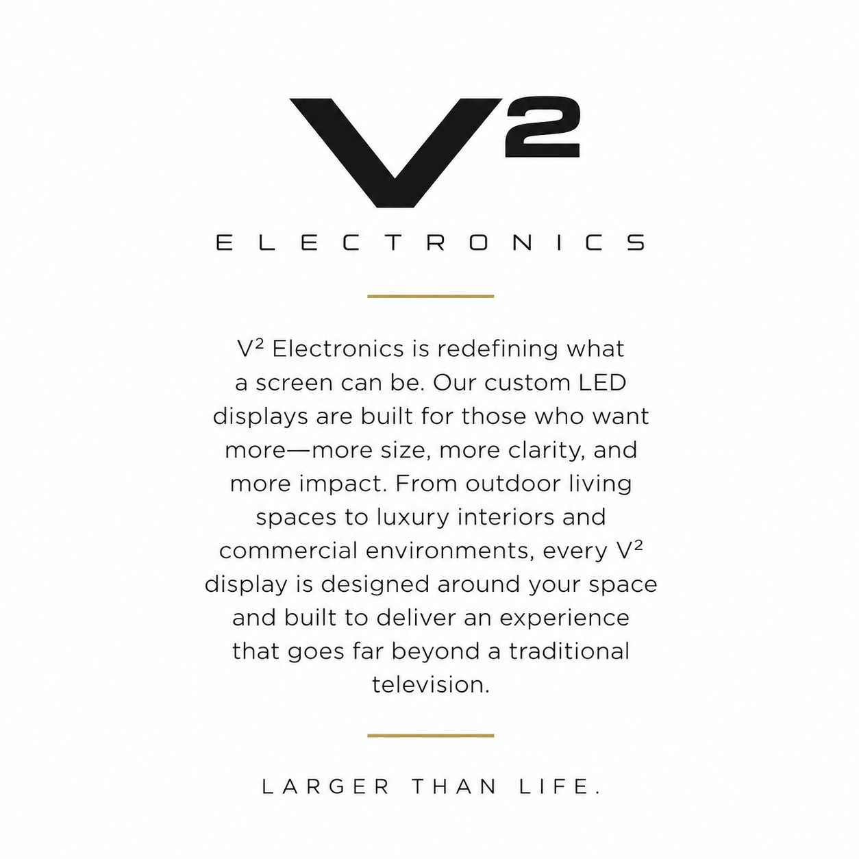 V2 Electronics logo with descriptive text about custom LED displays for various spaces, emphasizing size, clarity, and impact.