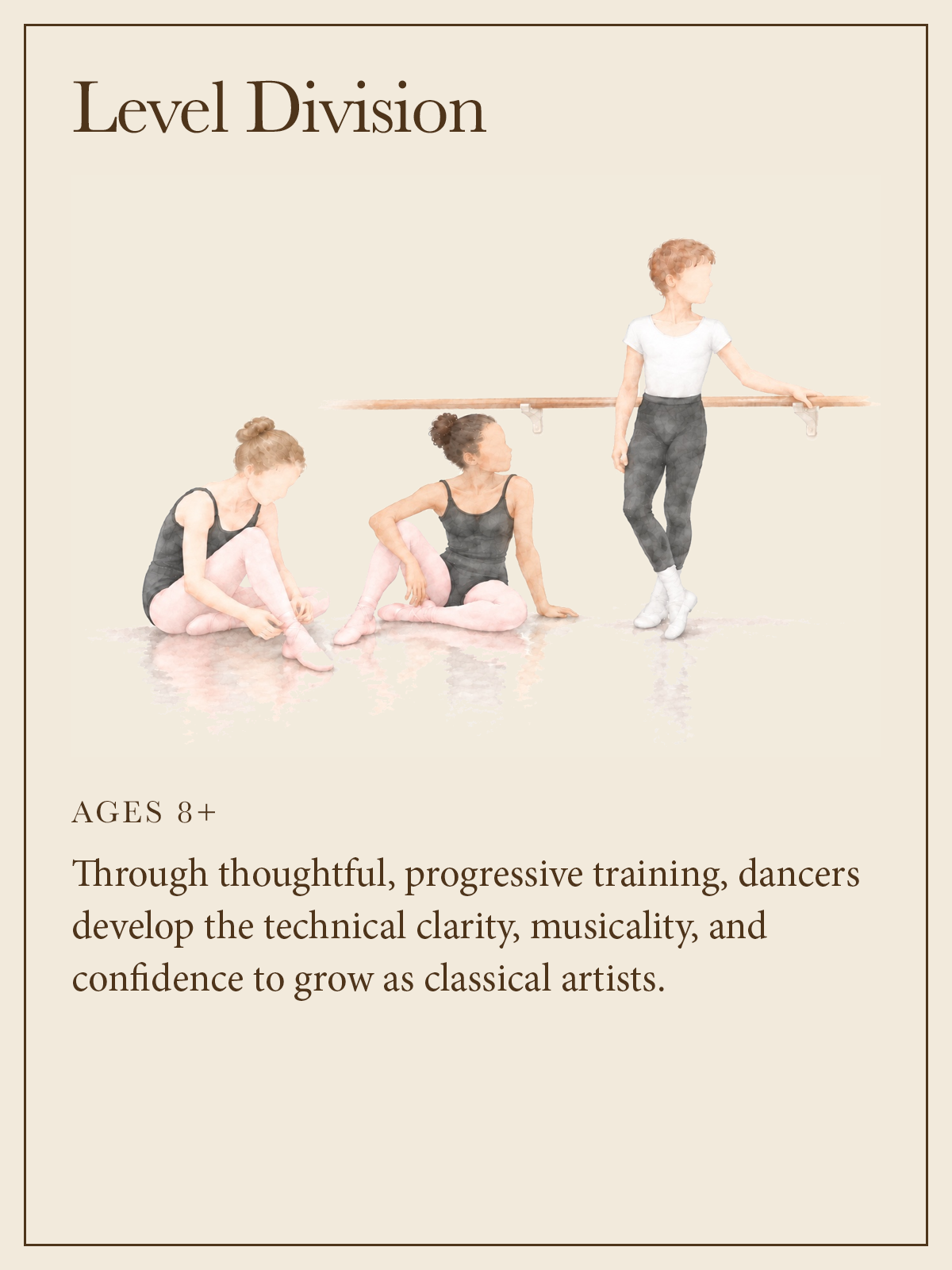 WPYB Level Division: progressive classical ballet training, illustrated with three students preparing for class.