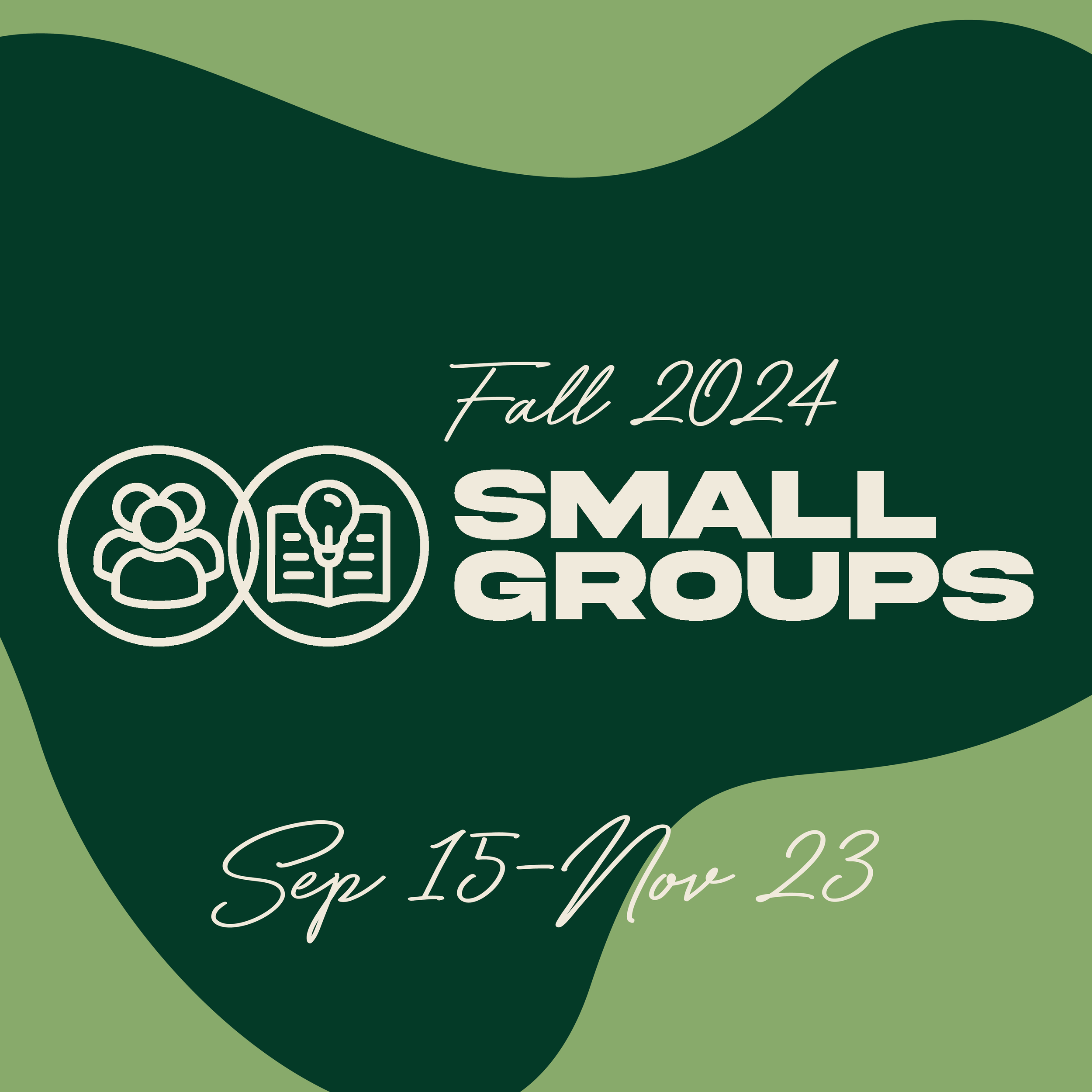 Fall Small Group Launch