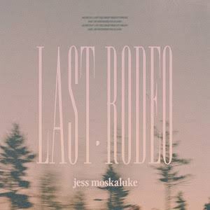 Book cover titled "Last Rodeo" by Jess Moskaluke with a blurred background of trees and a pink and gray color scheme.