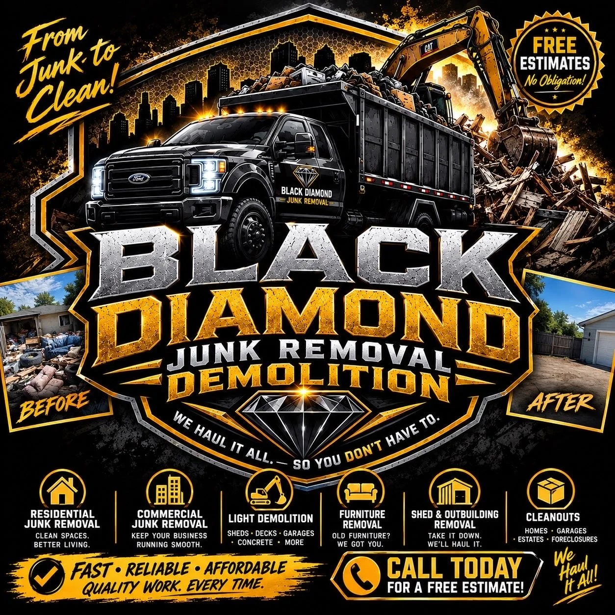 Advertisement for Black Diamond Junk Removal showcasing a truck with a construction site and demolition equipment, before and after images of junk removal, and icons representing services like residential, commercial, light demolition, furniture, shed and outbuilding removal, and cleanouts.
