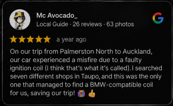 Screenshot of a Google review by Mc Avocado_ with a 5-star rating, describing a trip from Palmerston North to Auckland and a car issue with a faulty ignition coil, and finding a BMW-compatible coil at a shop in Taupo.