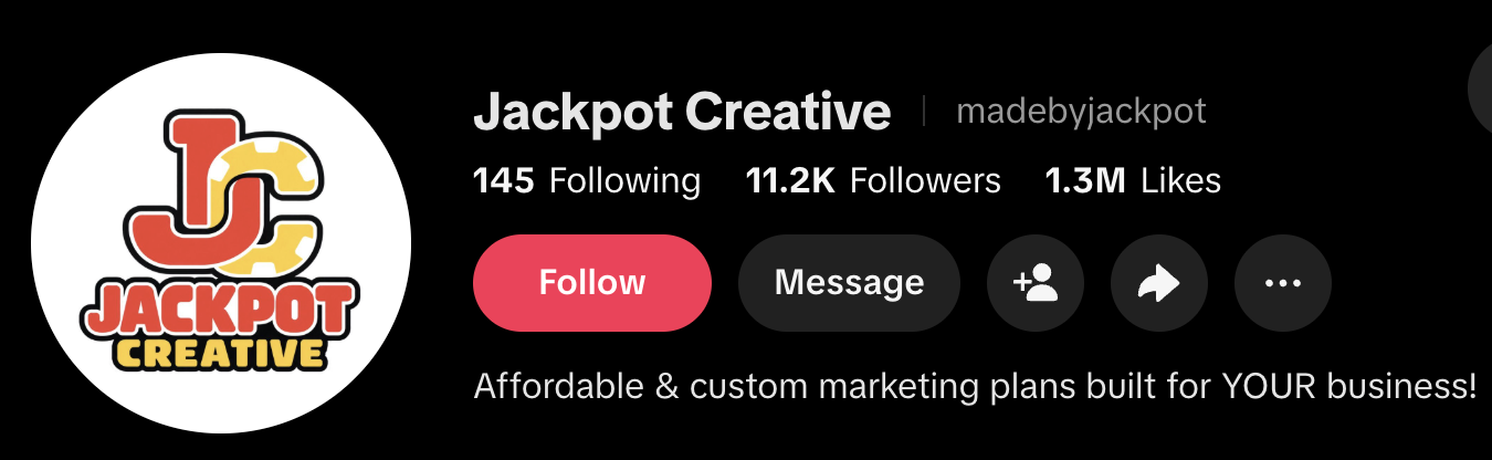 Screenshot of the TikTok profile page for Jackpot Creative, a marketing company. The profile picture includes a logo with a stylized J and C, with the words 'JACKPOT CREATIVE' in bold, colorful letters. The profile shows 145 followers, 11.2K follower