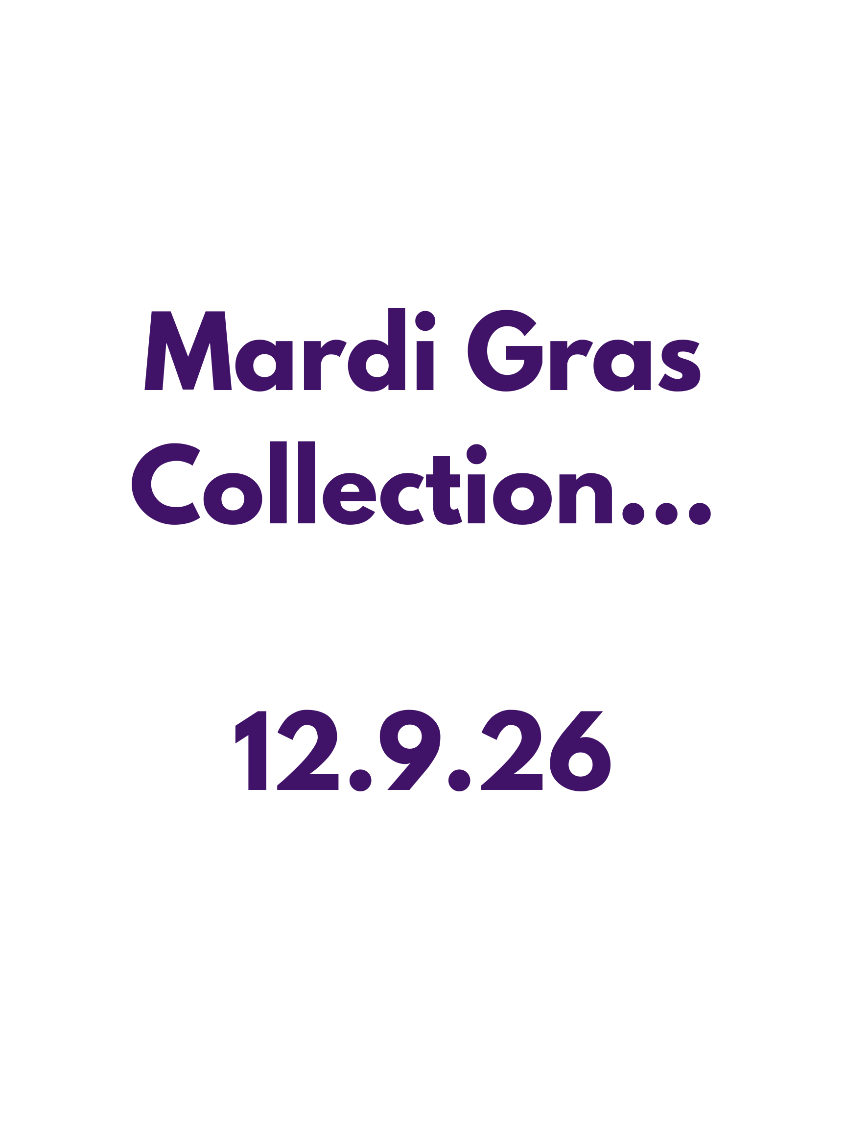 Mardi Gras Collection... 12.9.26.png