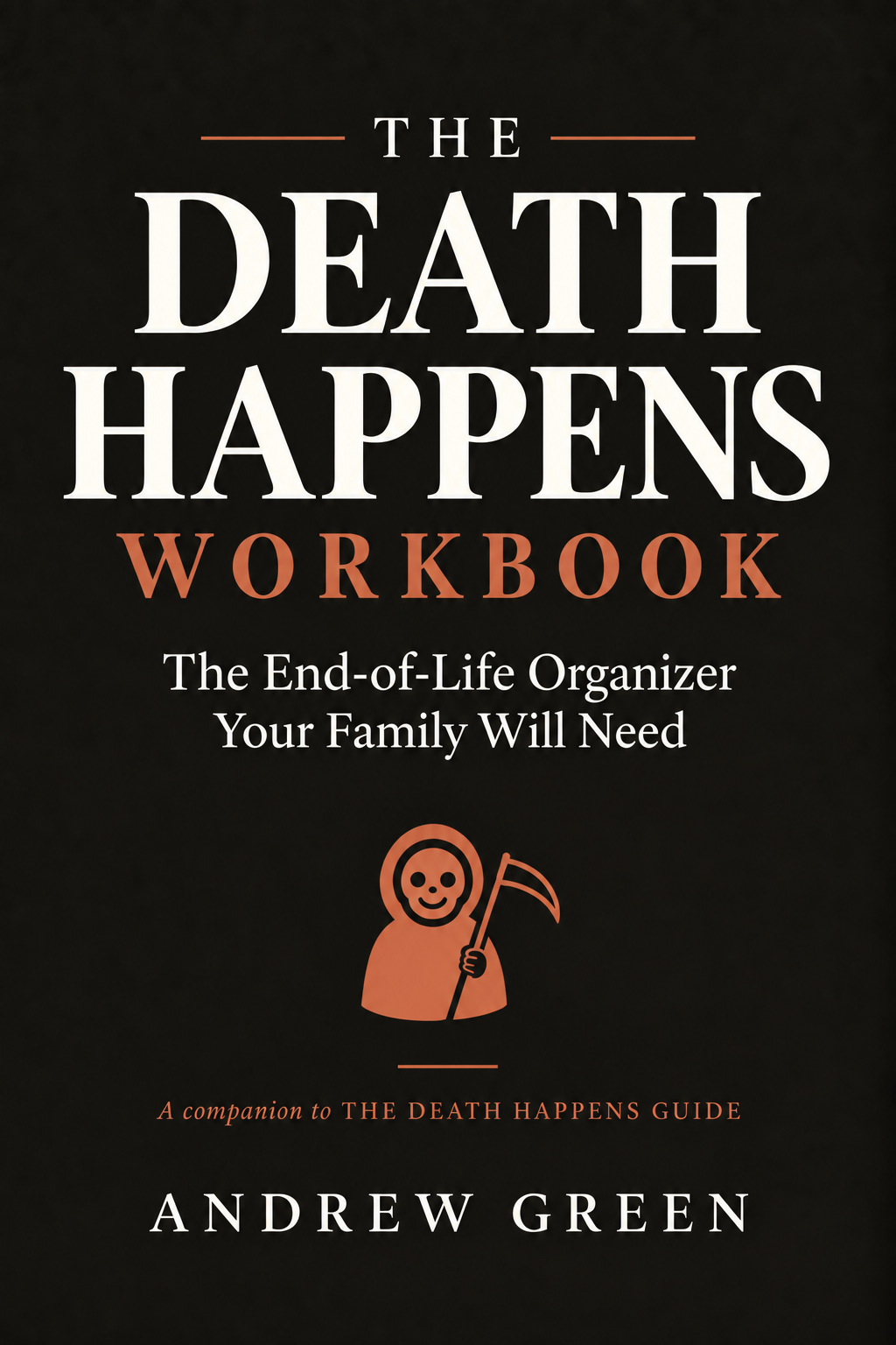 The Death Happens Workbook
