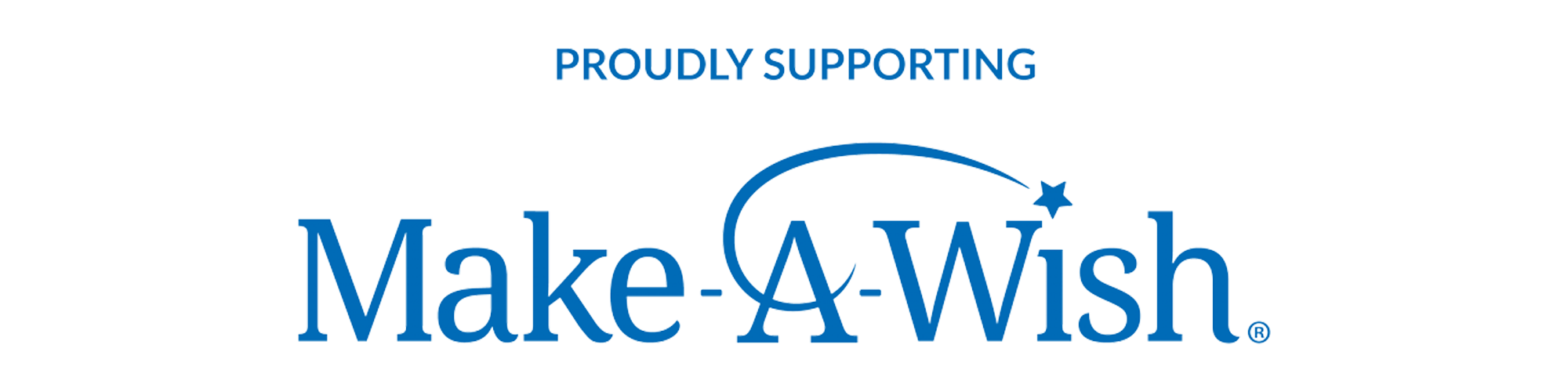 Logo of Make-A-Wish with the text "Proudly Supporting" above the logo.