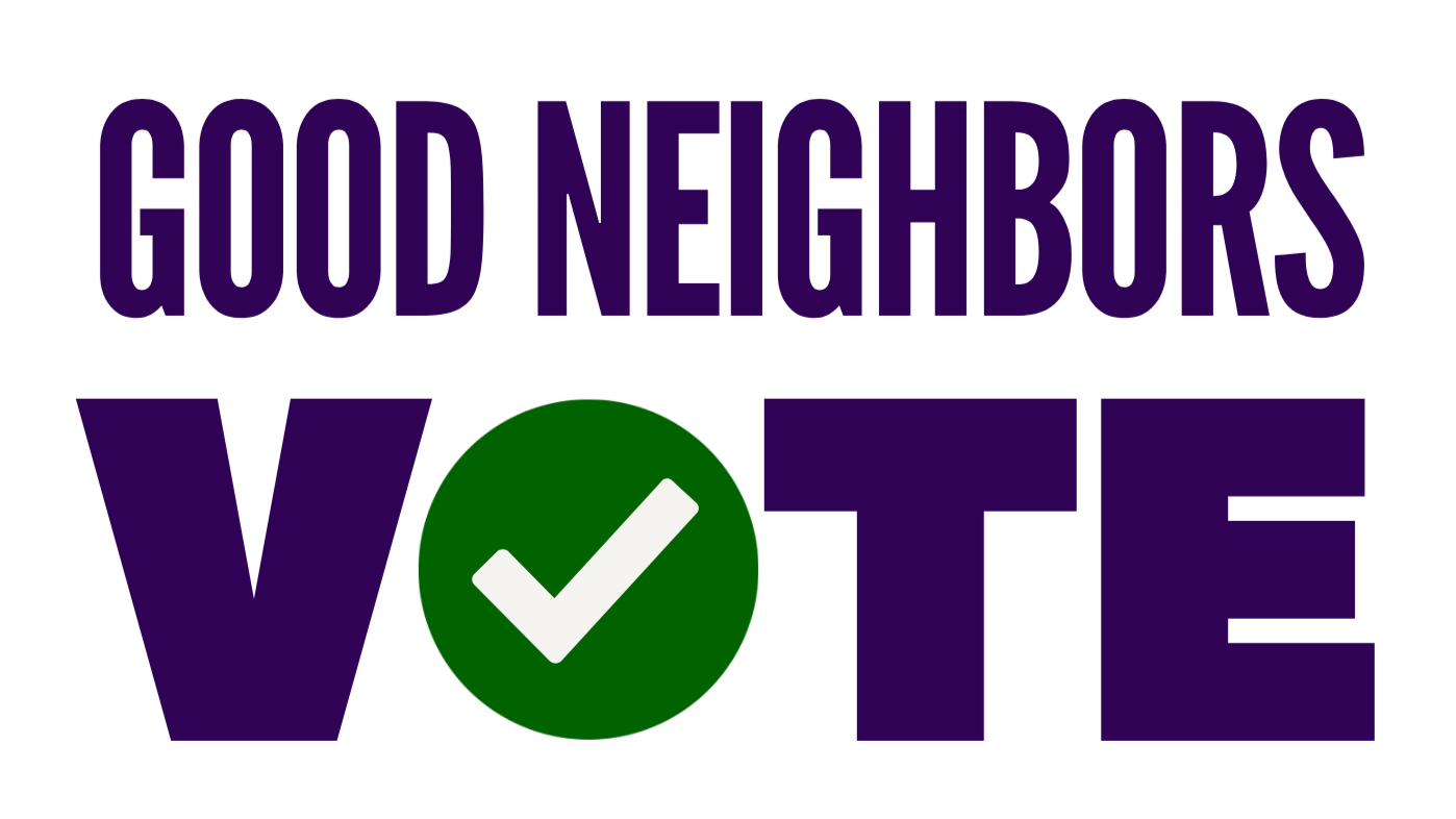 Good Neighbors Vote