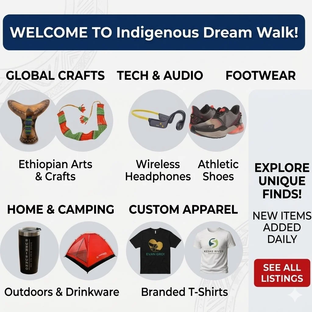 A promotional graphic for the Indigenous Dream Walk event, highlighting various product categories including Ethiopian arts and crafts, wireless headphones, athletic shoes, outdoor gear, custom apparel, with images of each item and a call to explore unique finds and see all listings.