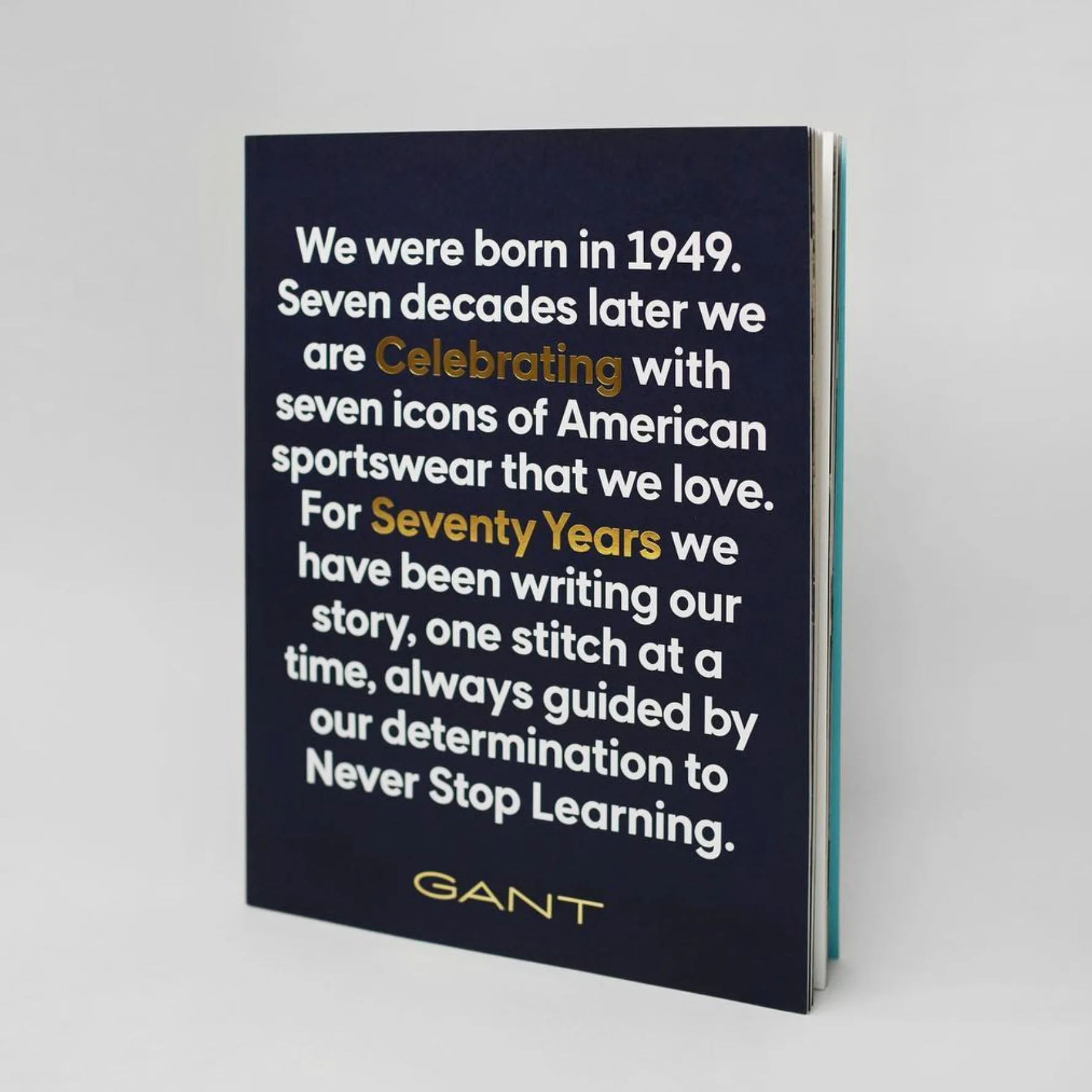 Editorial Design. This anniversary issue celebrates GANT 70 years while revisiting moments in time.