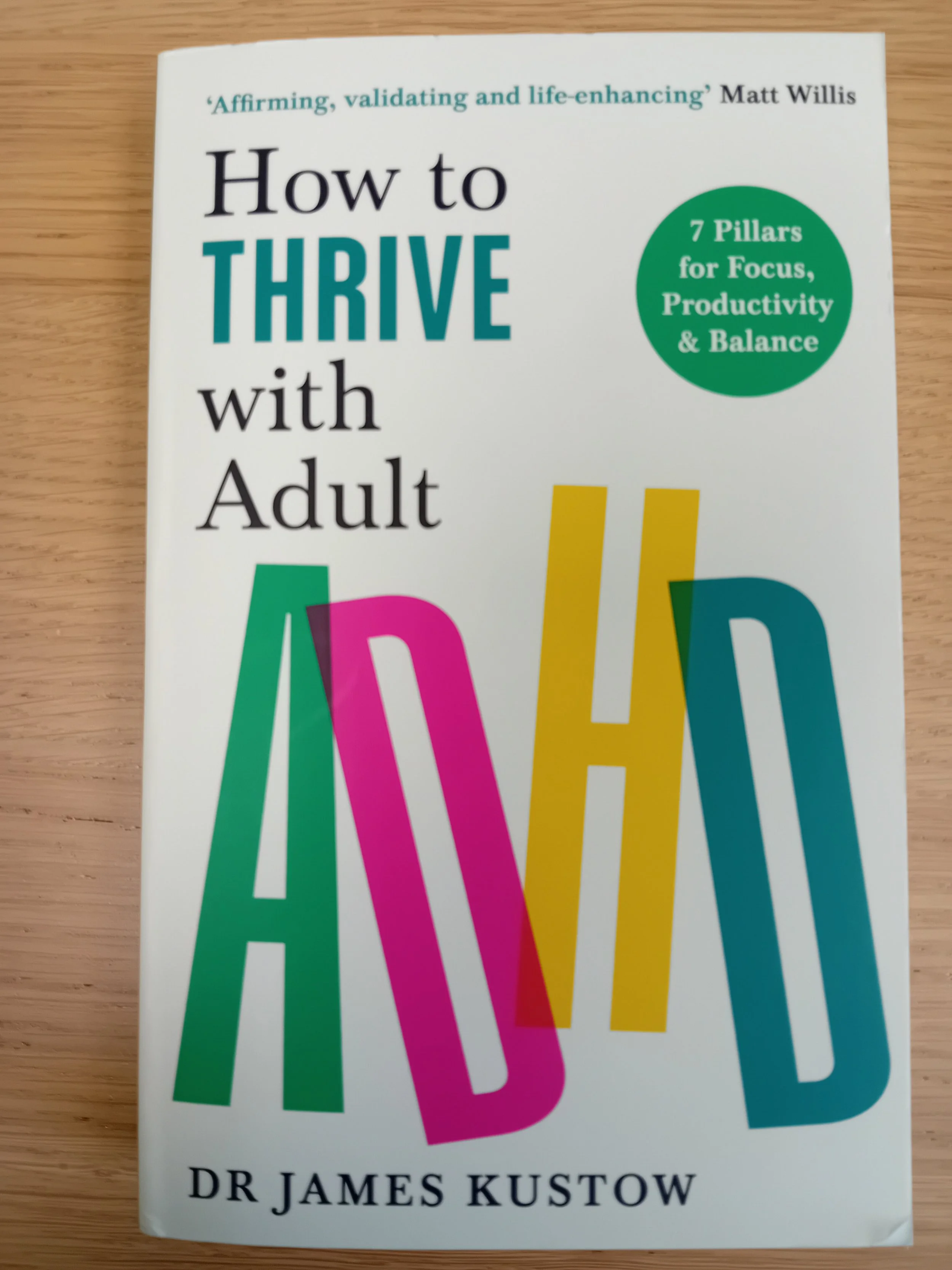 How to THRIVE with Adult ADHD