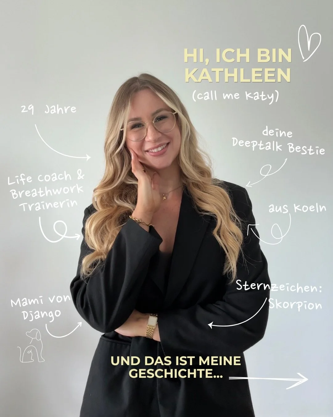 Hi, ich bin Kathleen &ndash; aber Katy reicht auch. 🤍✨

Lange Zeit h&auml;tte ich mir nicht vorstellen k&ouml;nnen, heute hier zu stehen und meine Geschichte mit euch zu teilen.

Mein Weg war nicht immer leicht, aber er hat mich zu der Person gemach