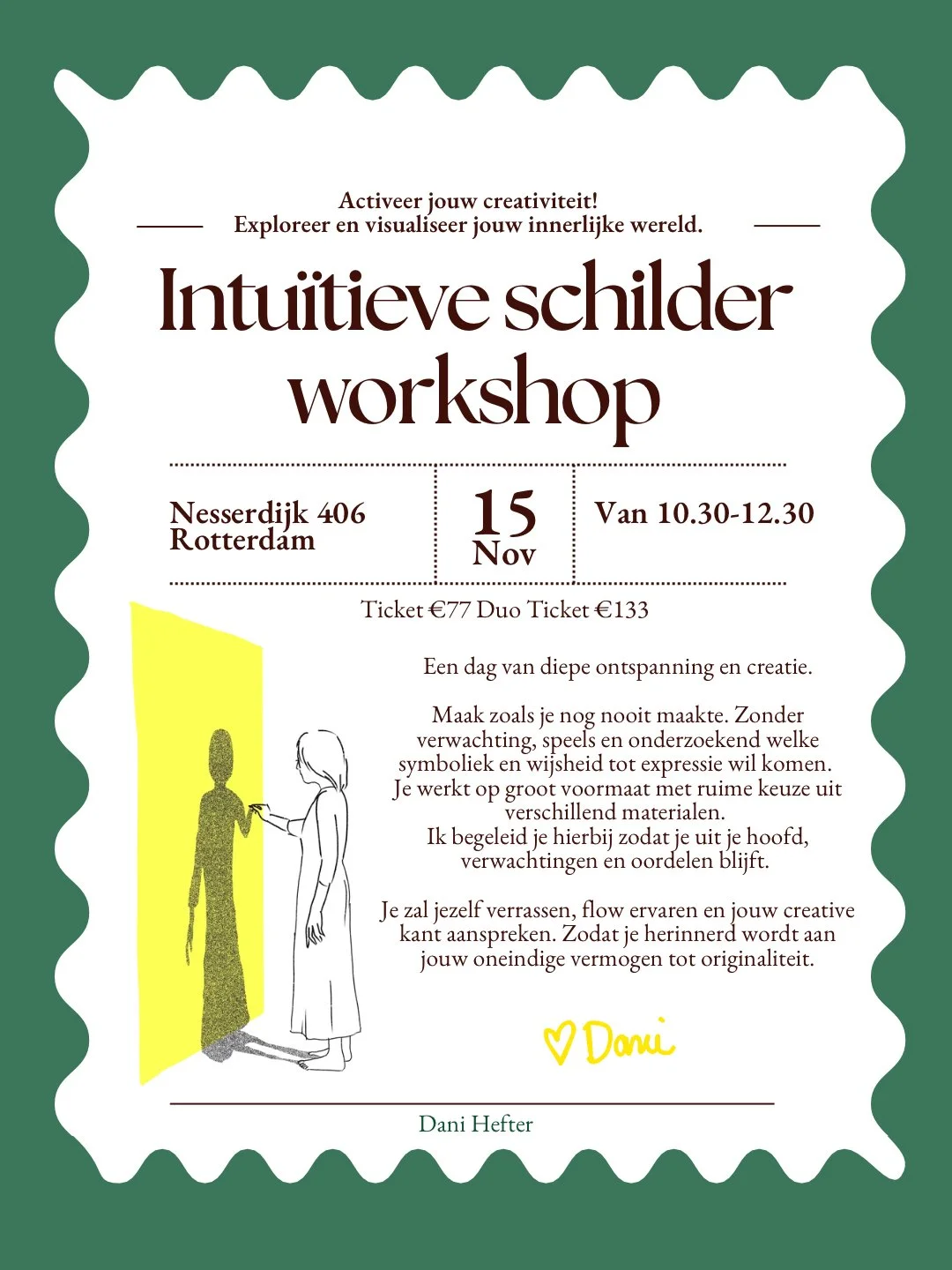 Flyer voor een intuïtieve schilder workshop met datum 15 november, locatie Nesserijk 406 Rotterdam, van 10.30 tot 12.30 uur. Inclusief prijsinformatie en een korte beschrijving van de workshop, met een illustratie van een vrouw die met haar hand een silhouet van een persoon aanraken.