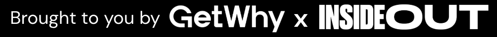 GetWhy and INSIDE OUT logos on a blue background.