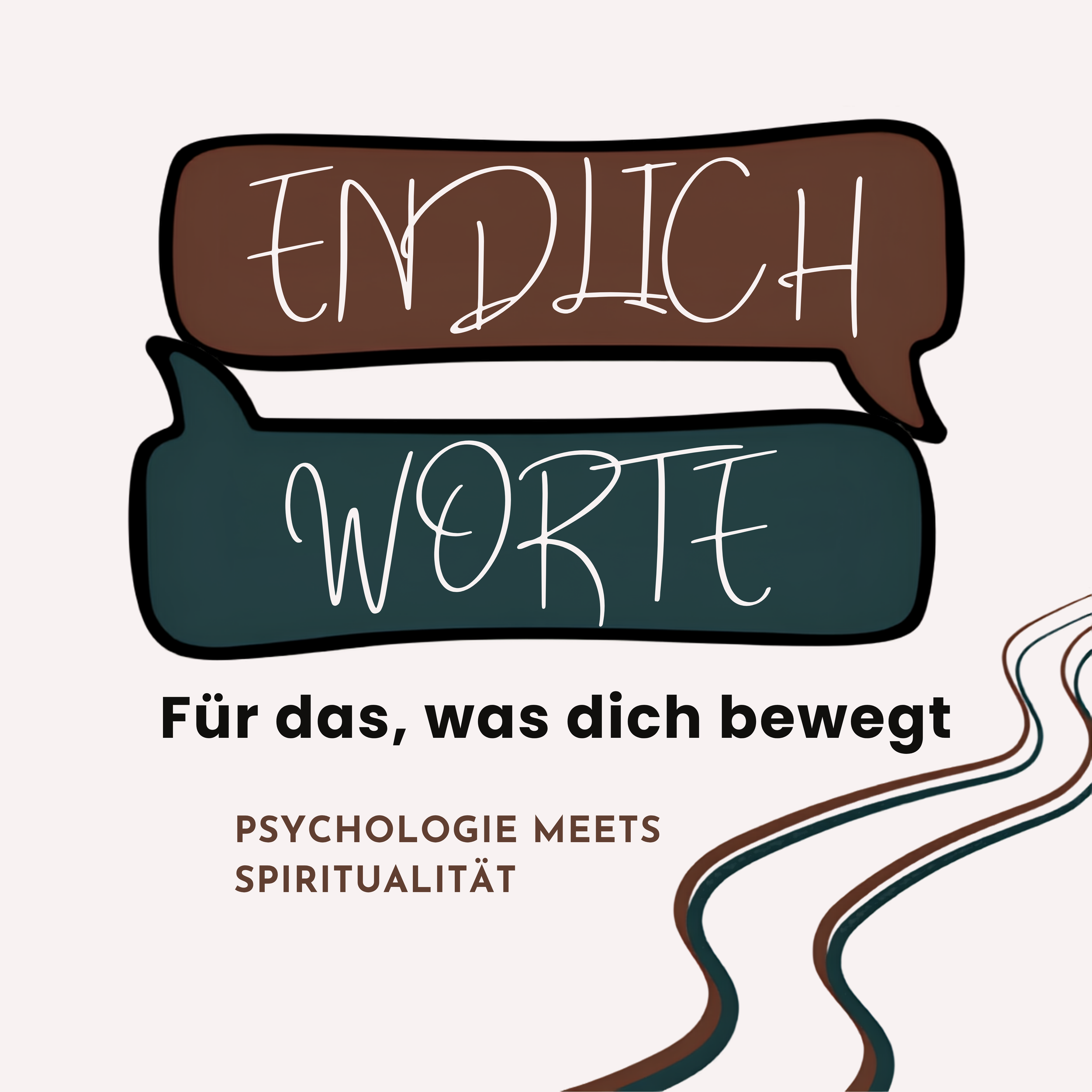 Ein Bild mit Sprechblasen, die den Text enthalten: 'TANDLICH', 'FÜR das, was dich bewegt', 'PSYCHOLOGIE MEETS SPIRITUALITÄT'.